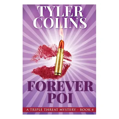 "Forever Poi" - "" ("Colins Tyler")