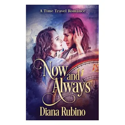 "Now And Always" - "" ("Rubino Diana")