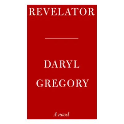 "Revelator" - "" ("Gregory Daryl")