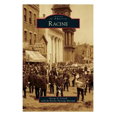 "Racine" - "" ("Fennell George D.")