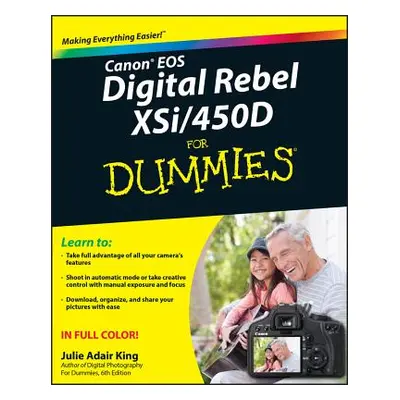 "Canon EOS Digital Rebel Xsi/450d for Dummies" - "" ("King Julie Adair")