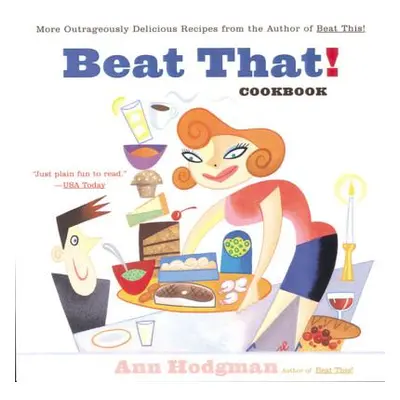 "Beat That! Cookbook" - "" ("Hodgman Ann")