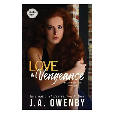 "Love & Vengeance" - "" ("Owenby J. a.")