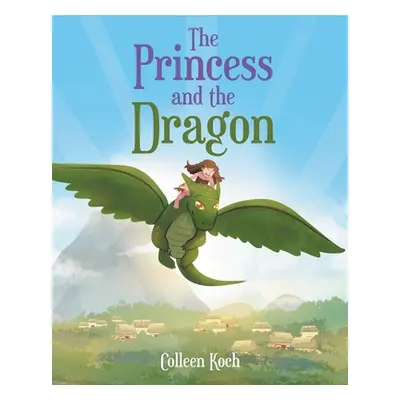 "The Princess and the Dragon" - "" ("Koch Colleen")