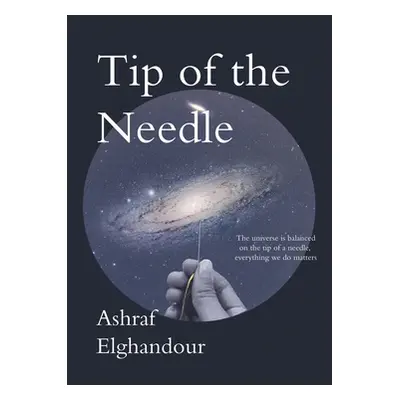 "Tip of the Needle" - "" ("Elghandour Ashraf")