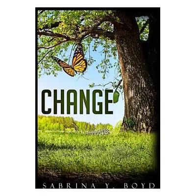 "Change!" - "" ("Boyd Sabrina y.")