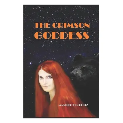 "The crimson Goddess" - "" ("Von Pentz Manfred")