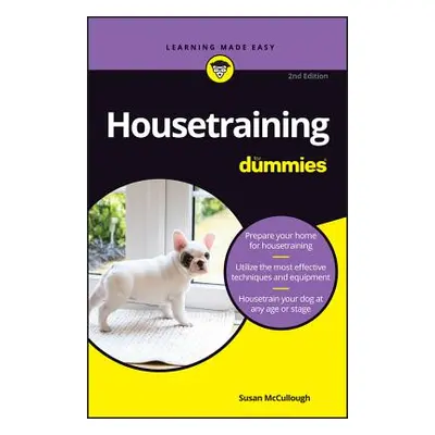 "Housetraining for Dummies" - "" ("McCullough Susan")