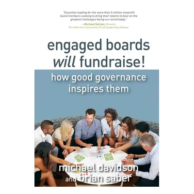 "Engaged Boards Will Fundraise!" - "" ("Davidson Michael")