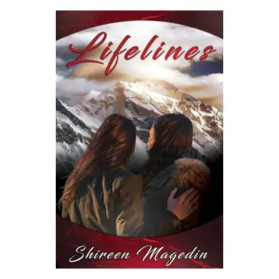 "Lifelines" - "" ("Magedin Shireen")