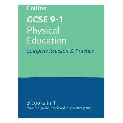 GCSE 9-1 Physical Education All-in-One Complete Revision and Practice - Ideal for the 2024 and 2