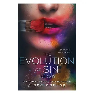 "The Evolution Of Sin: The Complete Trilogy" - "" ("Darling Giana")