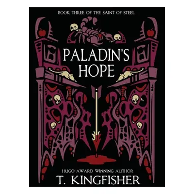 "Paladin's Hope" - "" ("Kingfisher T.")