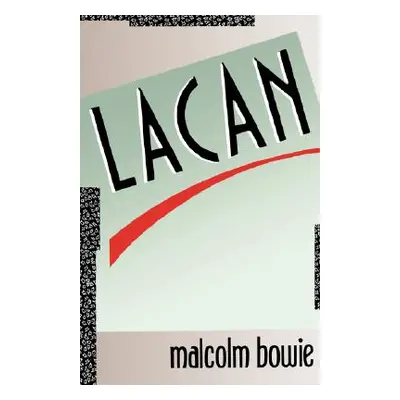 "Lacan" - "" ("Bowie Malcolm")