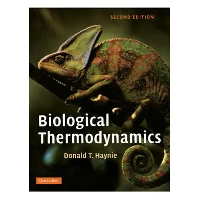 "Biological Thermodynamics" - "" ("Haynie Donald T.")