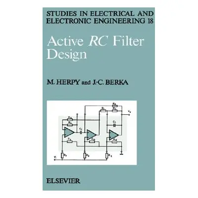 "Active Rc Filter Design: Volume 18" - "" ("Herpy M.")