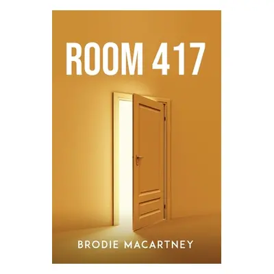 "Room 417" - "" ("Brodie Macartney")