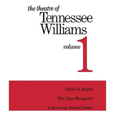 "The Theatre of Tennessee Williams Volume 1" - "" ("Williams Tennessee")