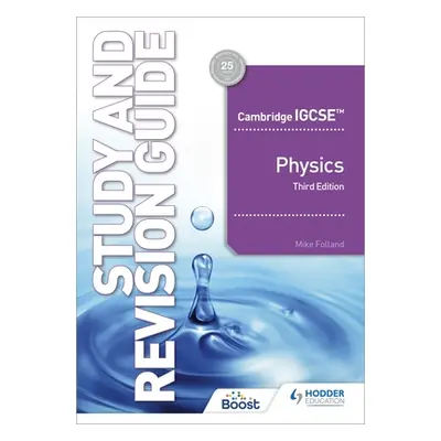 "Cambridge Igcse(tm) Physics Study and Revision Guide Third Edition" - "" ("Mike Folland Catheri