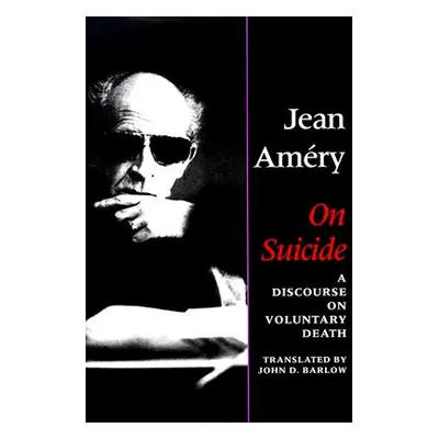 "On Suicide: A Discourse on Voluntary Death" - "" ("Amery Jean")