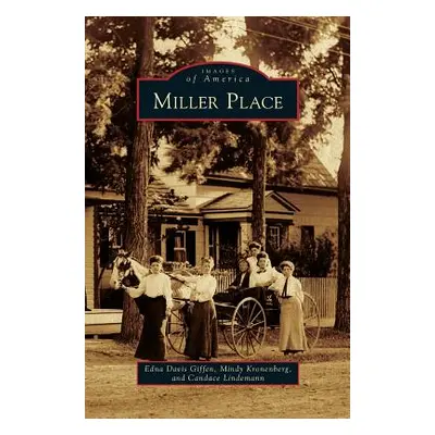 "Miller Place" - "" ("Davis Giffen Edna")