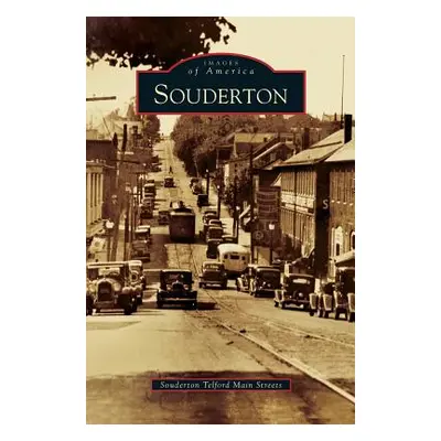 "Souderton" - "" ("Souderton Telford Main Streets")