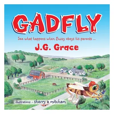 "Gadfly" - "" ("Grace J. G.")