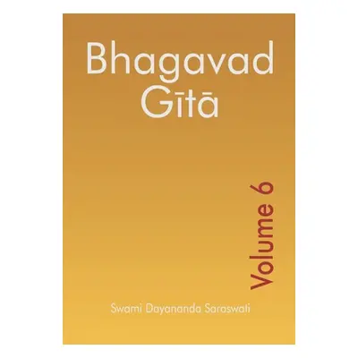 "Bhagavad Gita - Volume 6" - "" ("Doherty Martha")