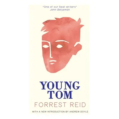 "Young Tom (Valancourt 20th Century Classics)" - "" ("Reid Forrest")