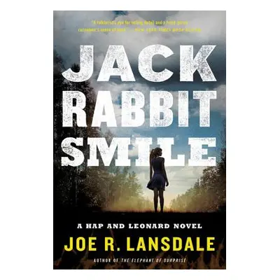 "Jackrabbit Smile" - "" ("Lansdale Joe R.")