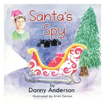 "Santa's Spy" - "" ("Anderson Danny")