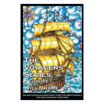 "The Voyagers Series Europe" - "" ("Rhame Will")