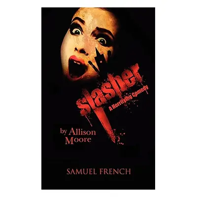 "Slasher" - "" ("Moore Allison")