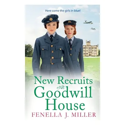 "New Recruits at Goodwill House" - "" ("Miller Fenella J.")