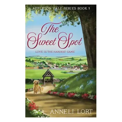 "The Sweet Spot" - "" ("Lort Anneli")