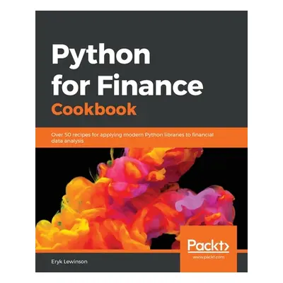 "Python for Finance Cookbook" - "" ("Lewinson Eryk")