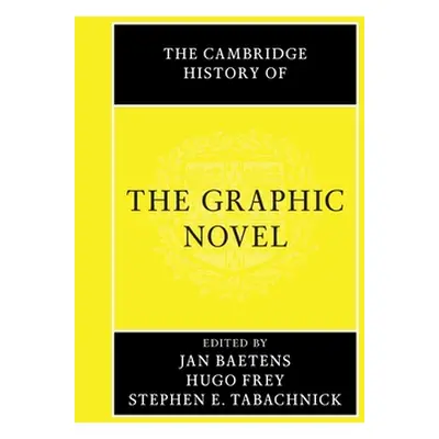 "The Cambridge History of the Graphic Novel" - "" ("Baetens Jan")