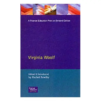 "Virginia Woolf" - "" ("Bowlby Rachel")