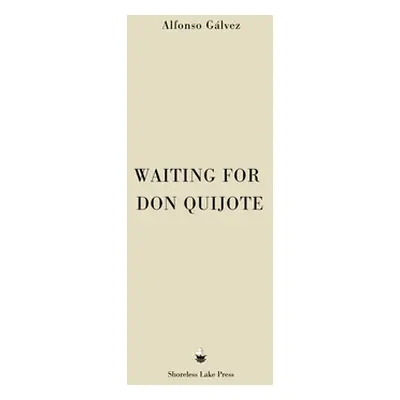 "Waiting for Don Quijote" - "" ("Glvez Alfonso")