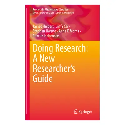 "Doing Research: A New Researcher's Guide" - "" ("Hiebert James")