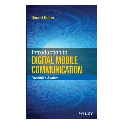 "Introduction to Digital Mobile Communication" - "" ("Akaiwa Yoshihiko")