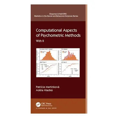 "Computational Aspects of Psychometric Methods: With R" - "" ("Martinkov Patricia")