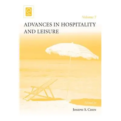 "Advances in Hospitality and Leisure" - "" ("Chen Joseph S.")