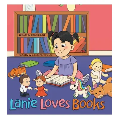 "Lanie Loves Books" - "" ("Bickett Becki")