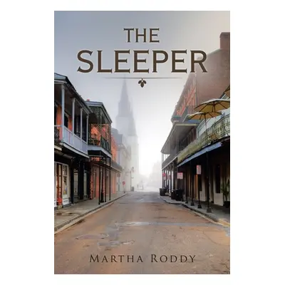 "The Sleeper: (Revised Edition)" - "" ("Roddy Martha")