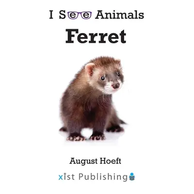 "Ferret" - "" ("Hoeft August")