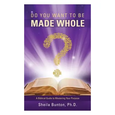 "Do You Want to Be Made Whole?" - "" ("Bunton Sheila")