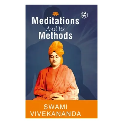 Meditation and Its Methods by Swami Vivekananda (Hardcover Library Edition) (Vivekananda Swami)