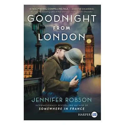 "Goodnight from London" - "" ("Robson Jennifer")