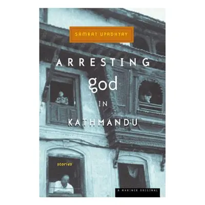 "Arresting God in Kathmandu" - "" ("Upadhyay Samrat")